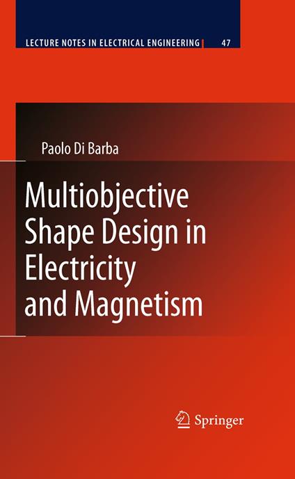 Multiobjective Shape Design in Electricity and Magnetism