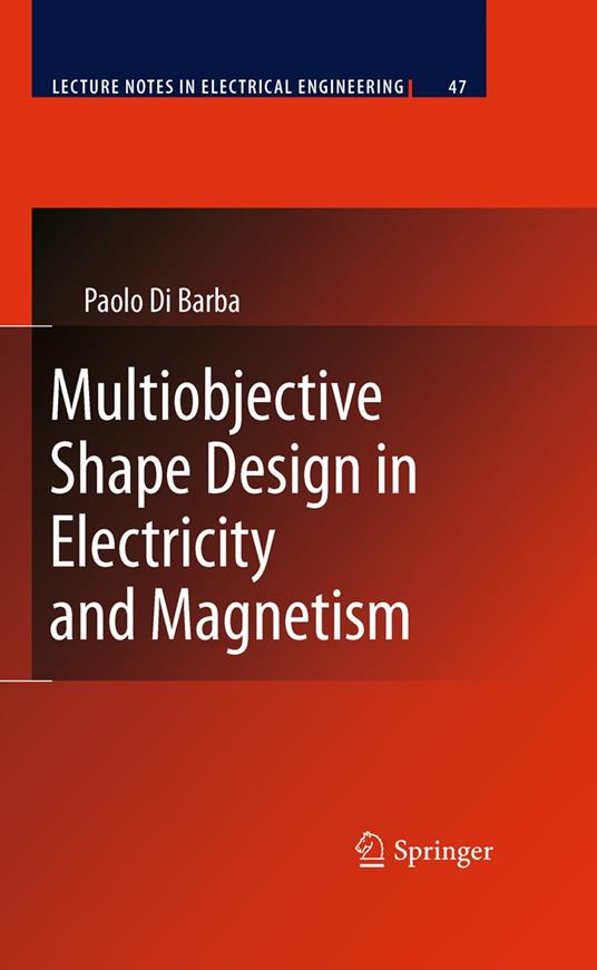 Multiobjective Shape Design in Electricity and Magnetism