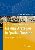 Making Strategies in Spatial Planning: Knowledge and Values