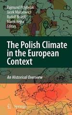 The Polish Climate in the European Context: An Historical Overview