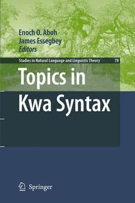 Topics in Kwa Syntax - cover