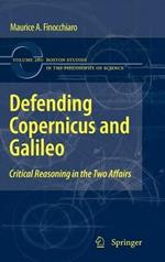 Defending Copernicus and Galileo: Critical Reasoning in the Two Affairs