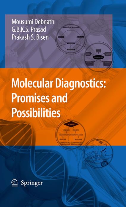 Molecular Diagnostics: Promises and Possibilities