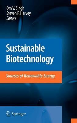 Sustainable Biotechnology: Sources of Renewable Energy - cover