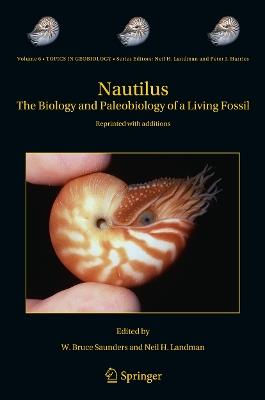 Nautilus: The Biology and Paleobiology of a Living Fossil, Reprint with additions - cover