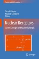 Nuclear Receptors: Current Concepts and Future Challenges - cover