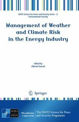 Management of Weather and Climate Risk in the Energy Industry - cover