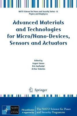 Advanced Materials and Technologies for Micro/Nano-Devices, Sensors and Actuators - cover