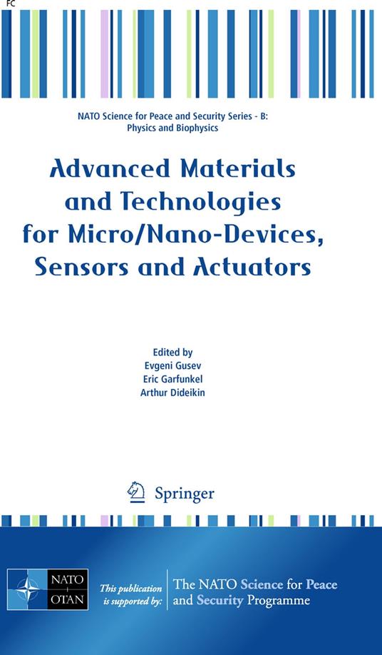 Advanced Materials and Technologies for Micro/Nano-Devices, Sensors and Actuators