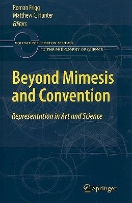 Beyond Mimesis and Convention: Representation in Art and Science - cover