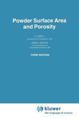 Powder Surface Area and Porosity - S. Lowell,Joan E. Shields - cover