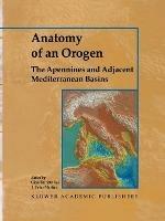 Anatomy of an Orogen: The Apennines and Adjacent Mediterranean Basins - cover
