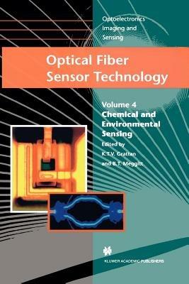 Optical Fiber Sensor Technology: Chemical and Environmental Sensing - cover