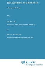 The Economics of Small Firms: A European Challenge