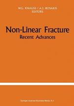 Non-Linear Fracture: Recent Advances