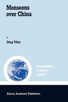 Monsoons over China - Ding Yihui - cover