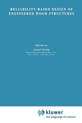 Reliability-Based Design of Engineered Wood Structures - cover