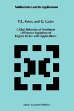 Global Behavior of Nonlinear Difference Equations of Higher Order with Applications