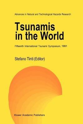 Tsunamis in the World: Fifteenth International Tsunami Symposium, 1991 - cover