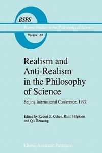 Realism and Anti-Realism in the Philosophy of Science - cover