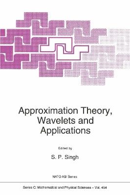 Approximation Theory, Wavelets and Applications - cover