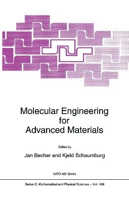 Molecular Engineering for Advanced Materials - cover