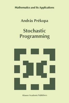 Stochastic Programming - András Prékopa - cover