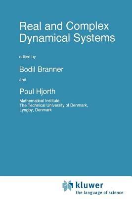 Real and Complex Dynamical Systems - cover