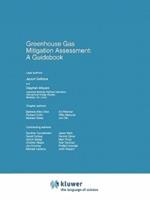 Greenhouse Gas Mitigation Assessment: A Guidebook