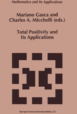 Total Positivity and Its Applications - cover
