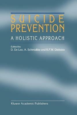Suicide Prevention: A Holistic Approach - cover