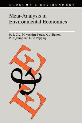 Meta-Analysis in Environmental Economics - J.C. van den Bergh,Kenneth J. Button,Peter Nijkamp - cover