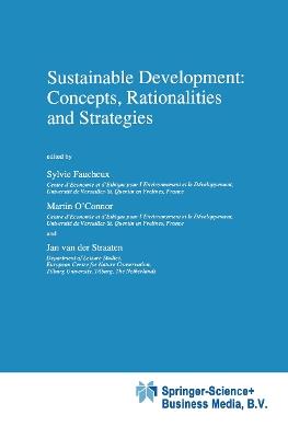 Sustainable Development: Concepts, Rationalities and Strategies - cover