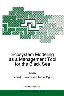 Ecosystem Modeling as a Management Tool for the Black Sea - cover