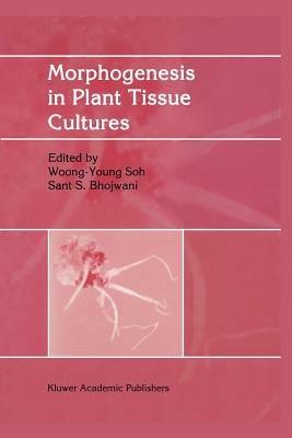 Morphogenesis in Plant Tissue Cultures - cover