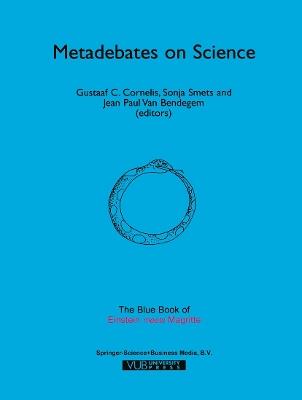 Metadebates on Science: The Blue Book of “Einstein Meets Magritte” - cover