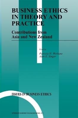 Business Ethics in Theory and Practice: Contributions from Asia and New Zealand - cover