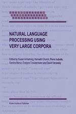 Natural Language Processing Using Very Large Corpora
