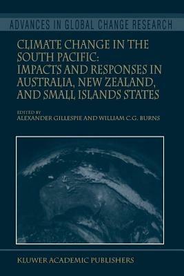 Climate Change in the South Pacific: Impacts and Responses in Australia, New Zealand, and Small Island States - cover