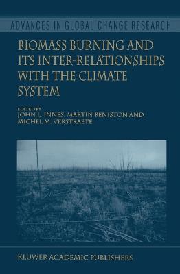 Biomass Burning and Its Inter-Relationships with the Climate System - cover