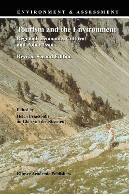 Tourism and the Environment: Regional, Economic, Cultural and Policy Issues - cover