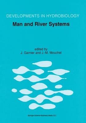 Man and River Systems: The Functioning of River Systems at the Basin Scale - cover