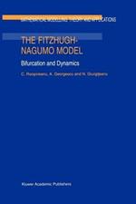 The FitzHugh-Nagumo Model: Bifurcation and Dynamics