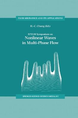 IUTAM Symposium on Nonlinear Waves in Multi-Phase Flow: Proceedings of the IUTAM Symposium held in Notre Dame, U.S.A., 7–9 July 1999 - cover
