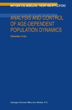 Analysis and Control of Age-Dependent Population Dynamics