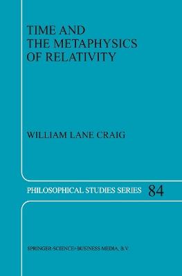Time and the Metaphysics of Relativity - W.L. Craig - cover