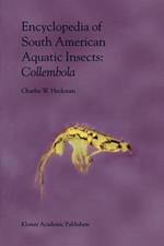Encyclopedia of South American Aquatic Insects: Collembola: Illustrated Keys to Known Families, Genera, and Species in South America