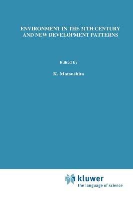Environment in the 21st Century and New Development Patterns - cover