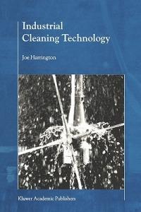 Industrial Cleaning Technology - B.J. Harrington - cover