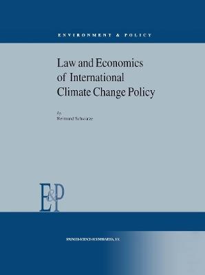 Law and Economics of International Climate Change Policy - R. Schwarze - cover